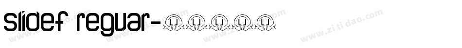 slidef reguar字体转换